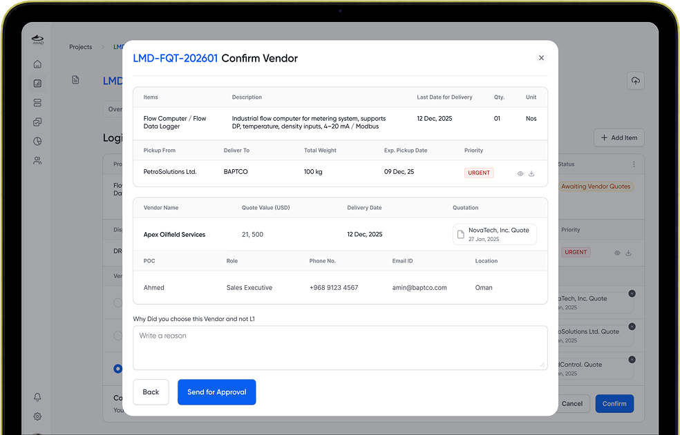 Confirm vendor, asking why this vendor and not L1, with Send for Approval